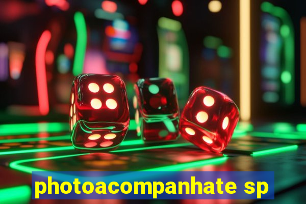 photoacompanhate sp